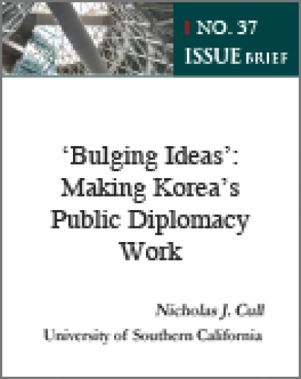‘Bulging Ideas’: Making Korea’s Public Diplomacy Work