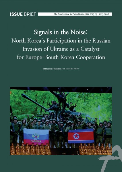 Signals in the Noise: North Korea’s Participation in the Russian Invasion of Ukraine as a Catalyst for Europe-South Korea Cooperation